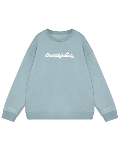 Overthinker Blue Fleece Pullover Sweatshirt